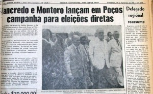 Os governadores Tancredo Neves (MG) e Franco Montoro (SP) durante evento em Poços de Caldas, em 1983, quando foi assinado o manifesto pedindo “Diretas Já”