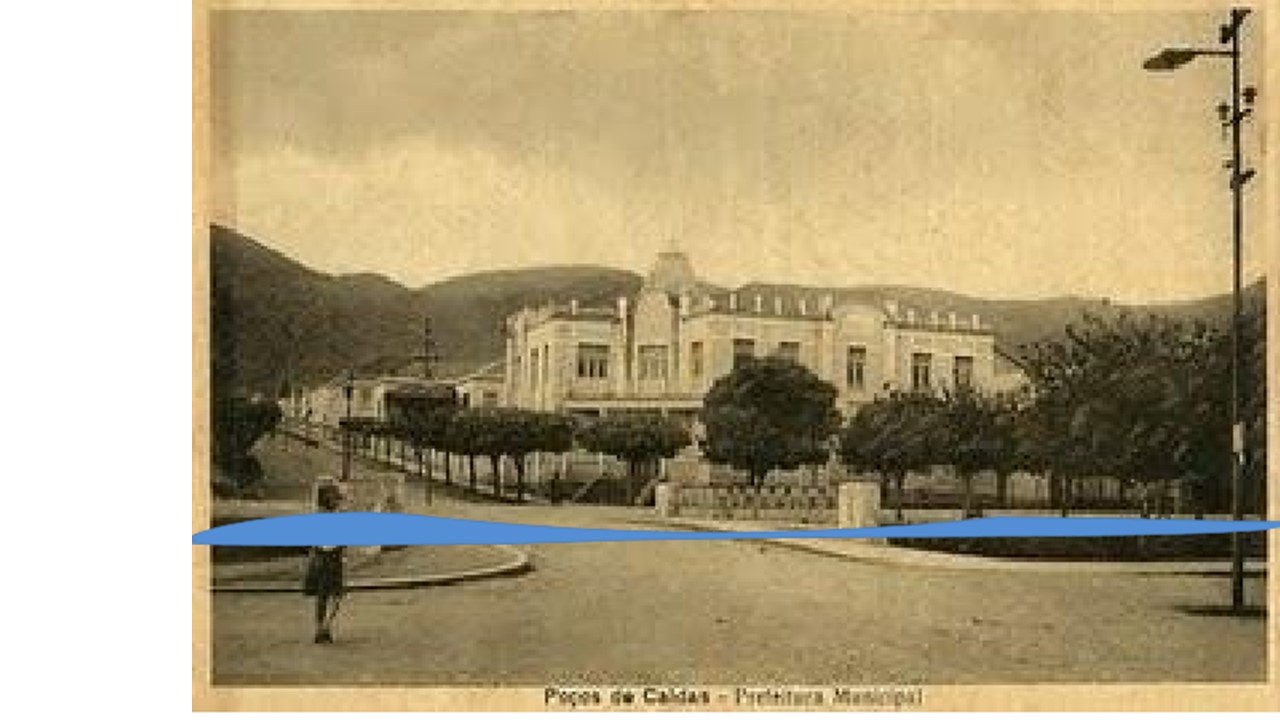 Figura 10 – Vista da Prefeitura Municipal de Poços de Caldas -- Cartão postal, acervo pessoal Antonio Carlos Rodrigues Lorette.
